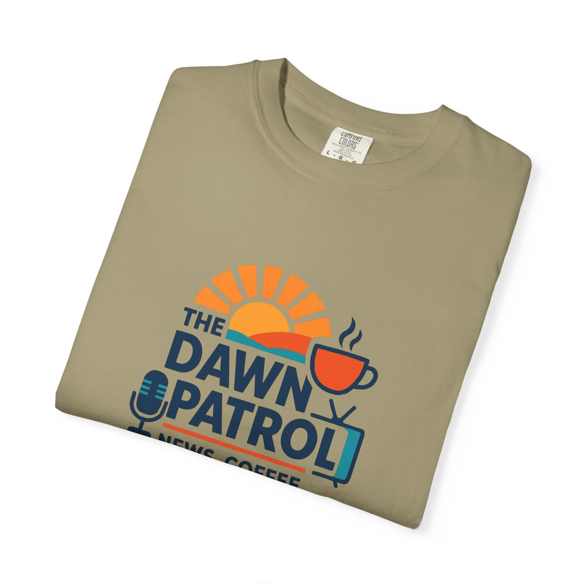 Dawn Patrol T-Shirt — "News, Coffee, and Sunrise" Morning Radio Tee