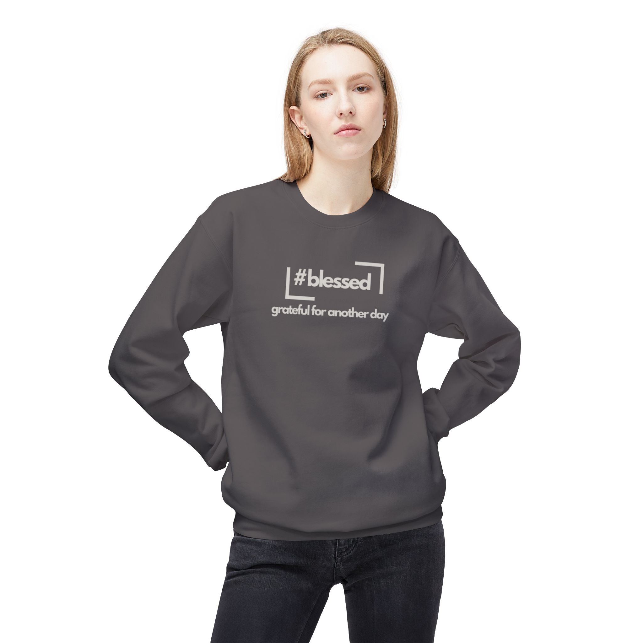 #blessed grateful for another day" Casual Fleece Pullover