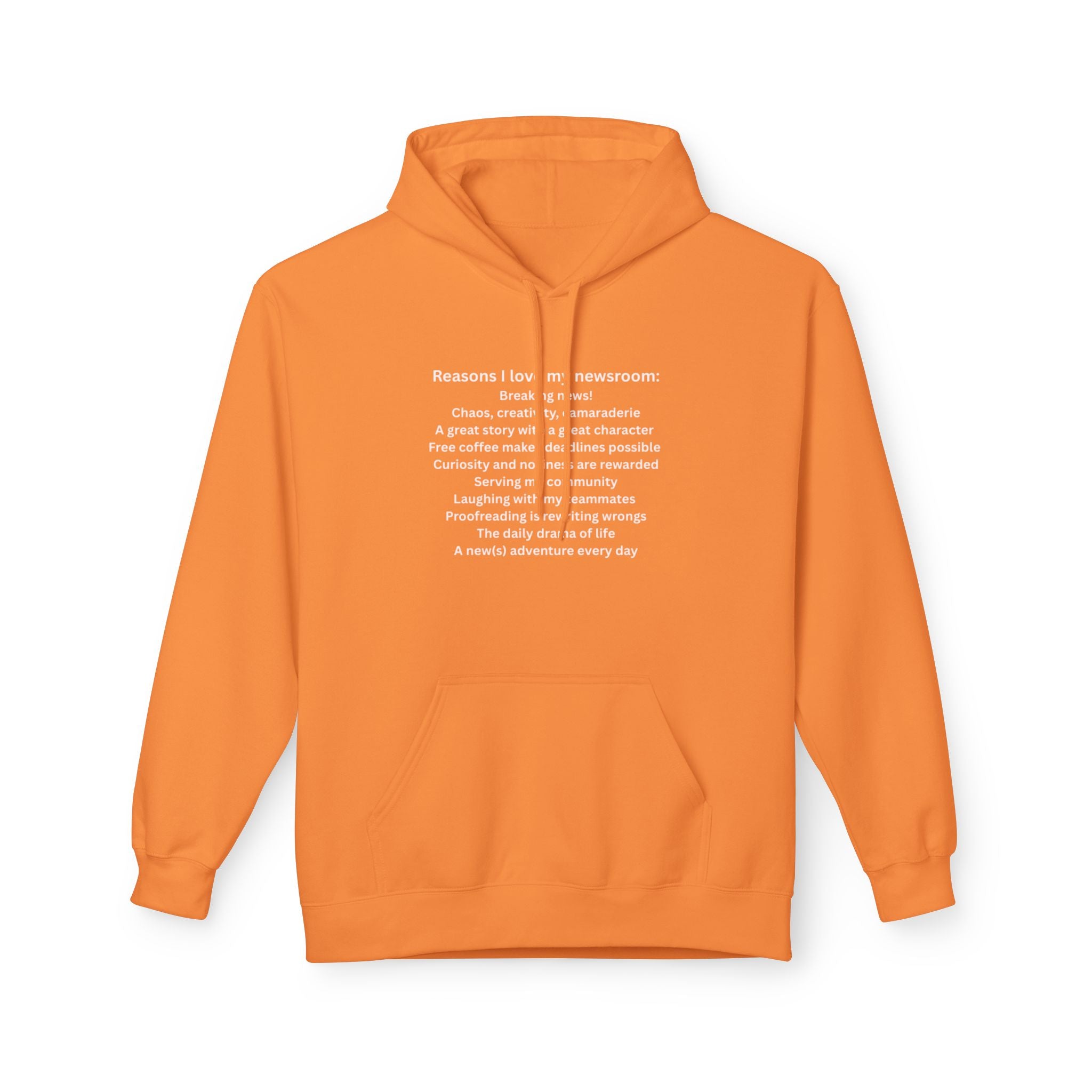 "Reasons I Love My Newsroom" Hoodie