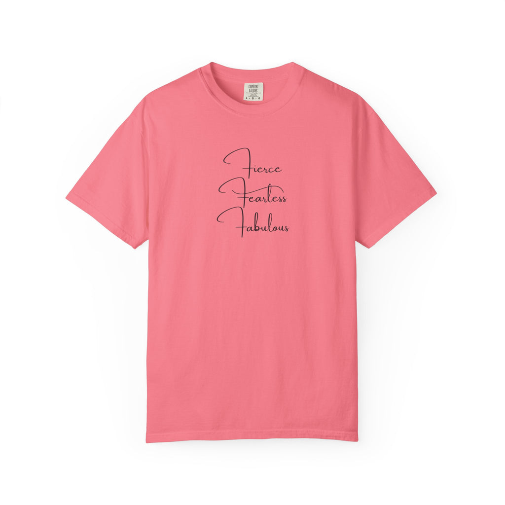 T-Shirt — "Fierce Fearless Fabulous" Minimal Script Tee
