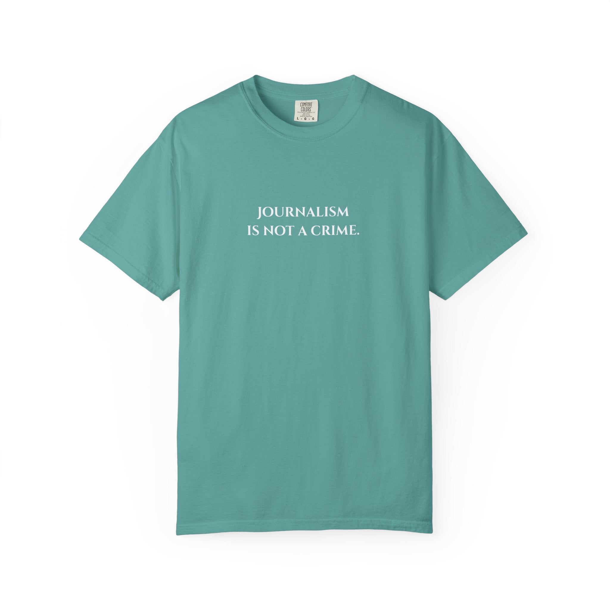"Journalism is not a Crime"  T-Shirt