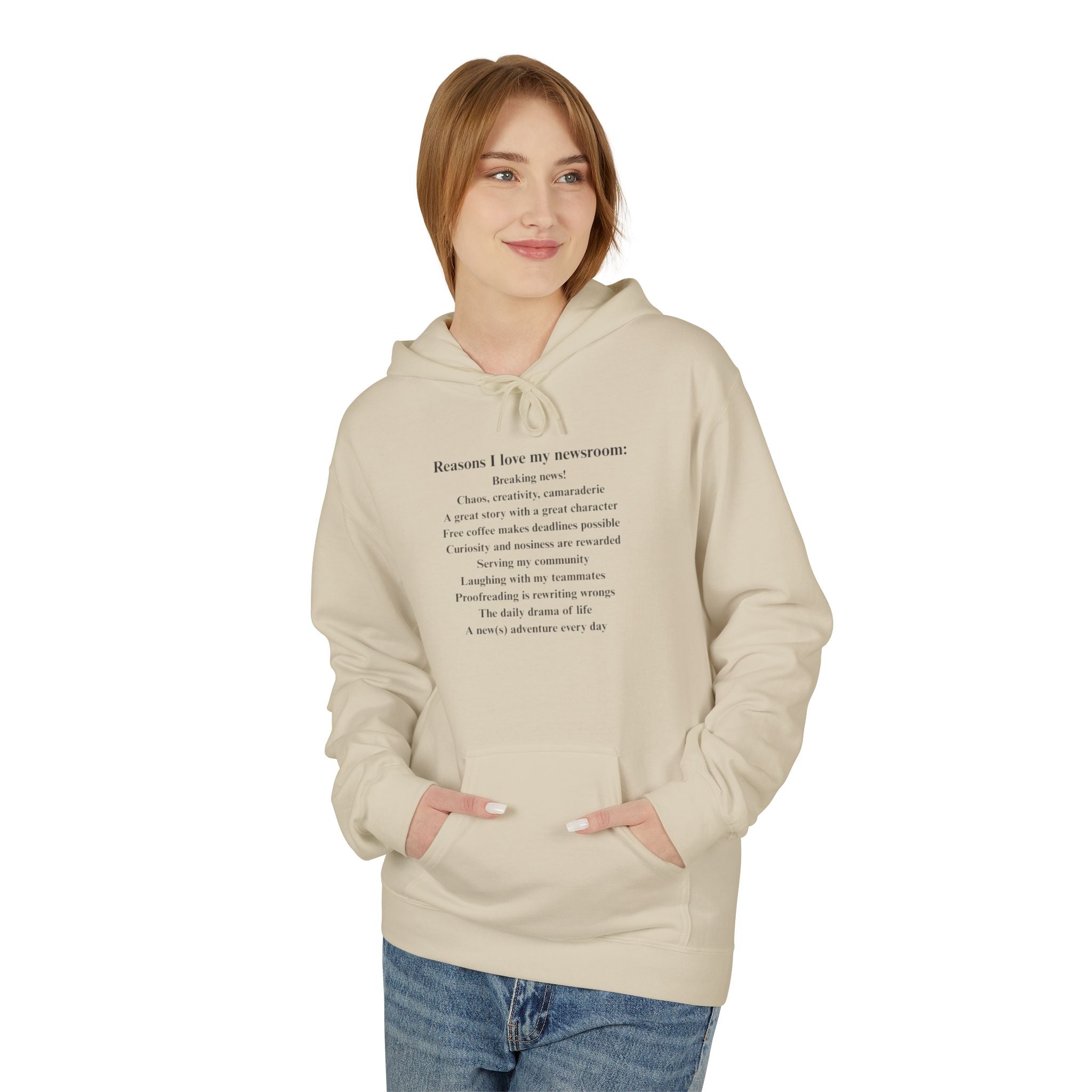 "Reasons I love my newsroom" Fleece Hoodie