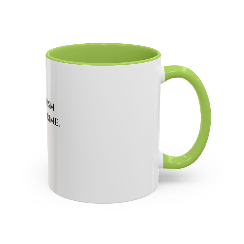 Journalism Is Not a Crime Coffee Mug