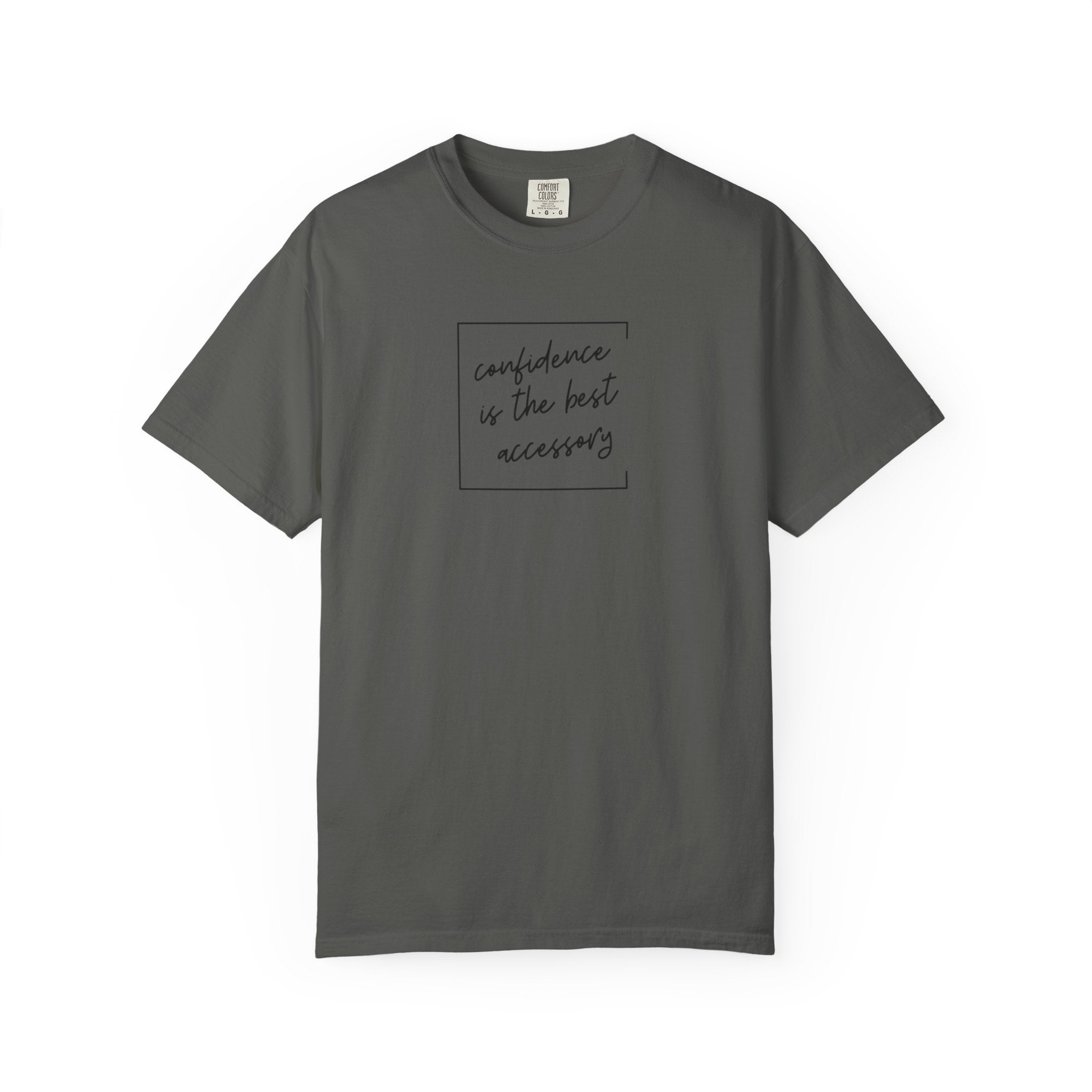 "Confidence Is the Best Accessory" T-Shirt