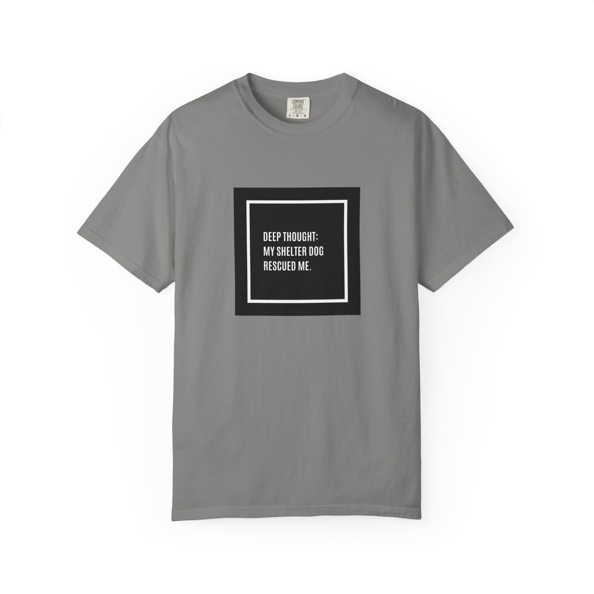 My Shelter Dog Rescued Me T-Shirt