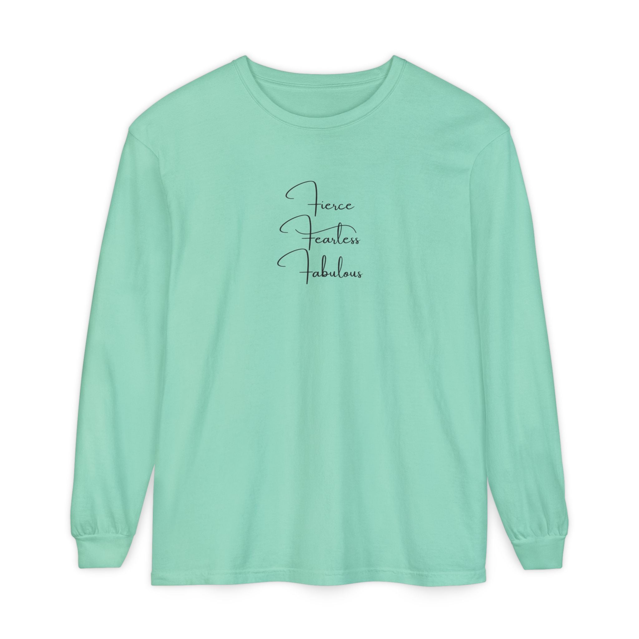 'Fierce Fearless Fabulous' Long Sleeve Tee