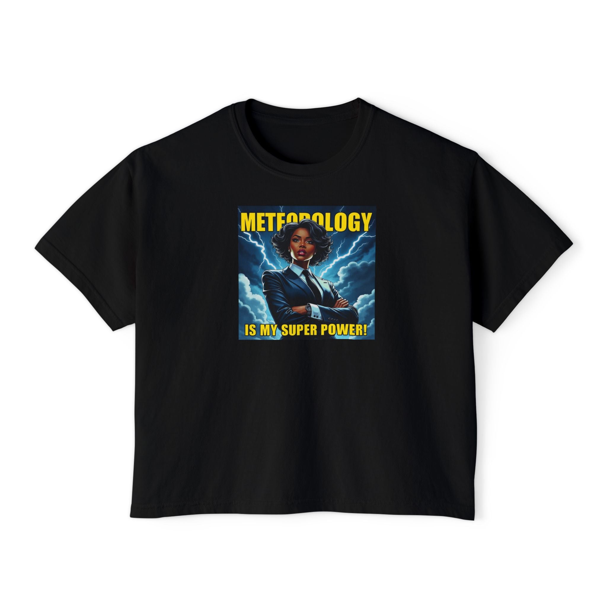 Meteorology Is My Super Power Women's Boxy Tee