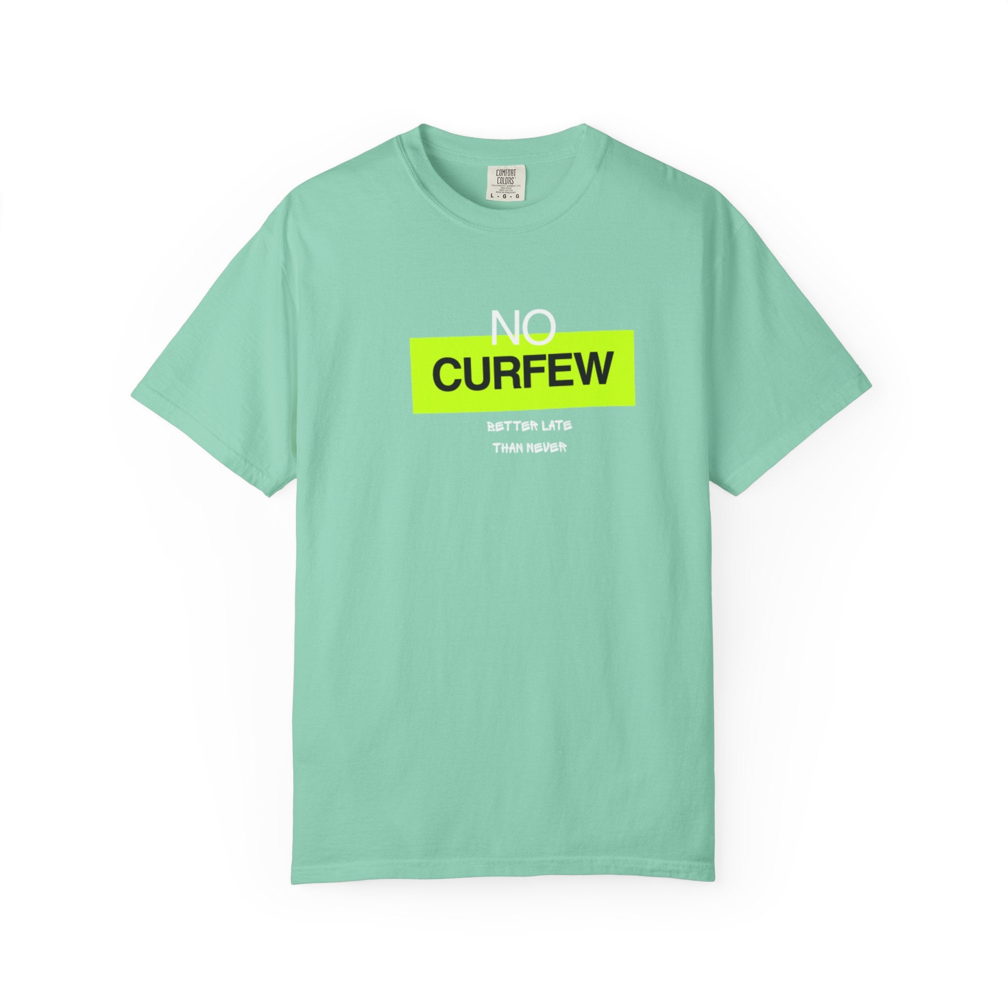 No Curfew Unisex Garment-Dyed T-Shirt | Casual Statement Tee | Gift for Night Owls, Festival Wear, Summer Essential