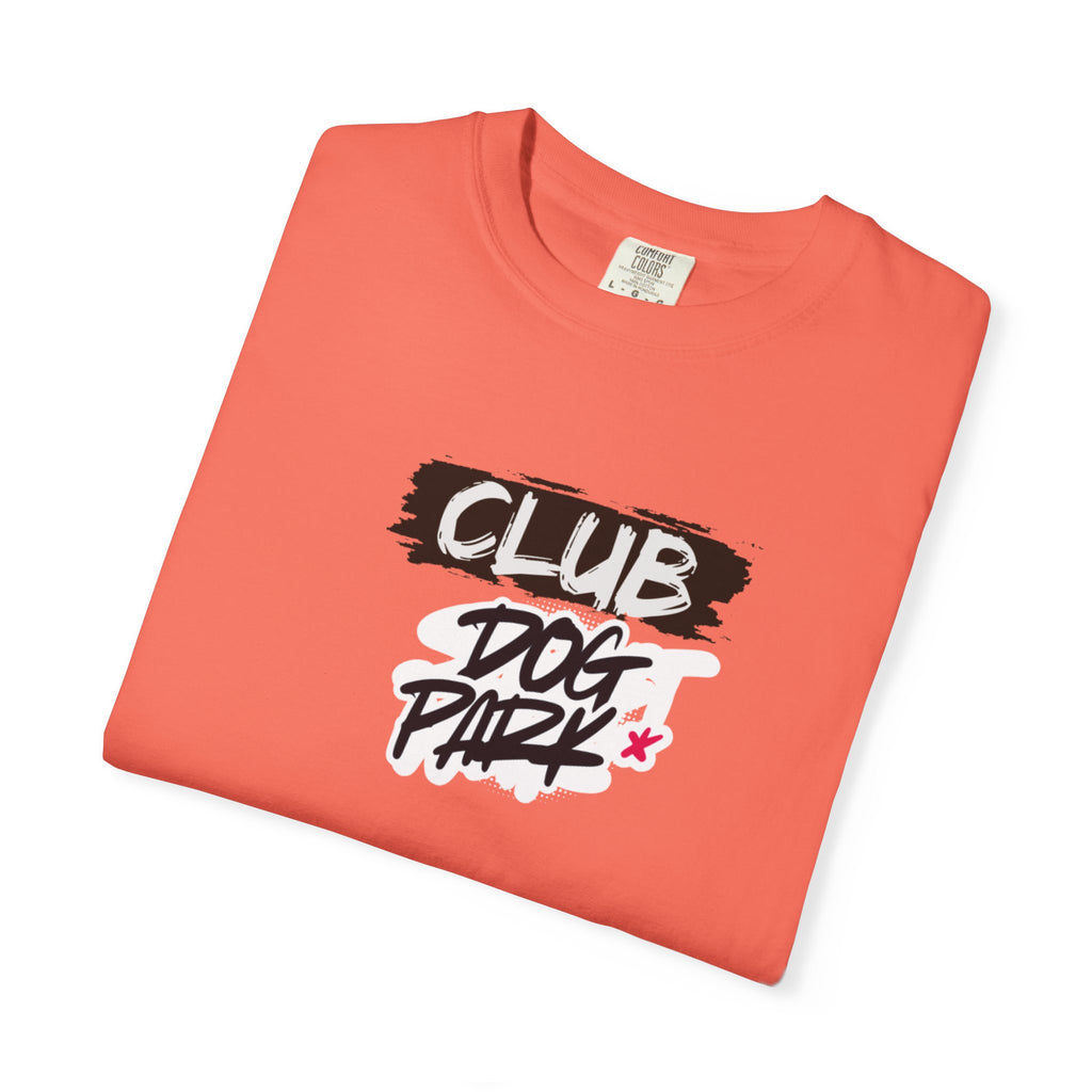Club Dog Park Unisex Garment-Dyed T-shirt