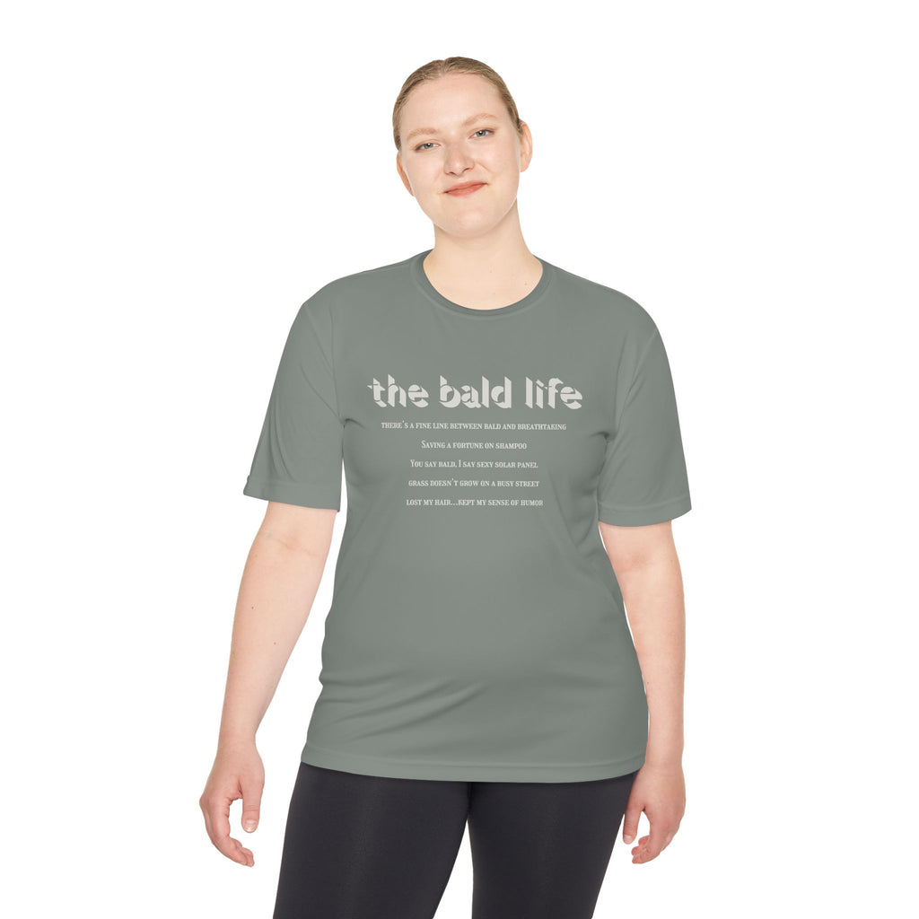 The Bald Life Moisture-Wicking Tee —