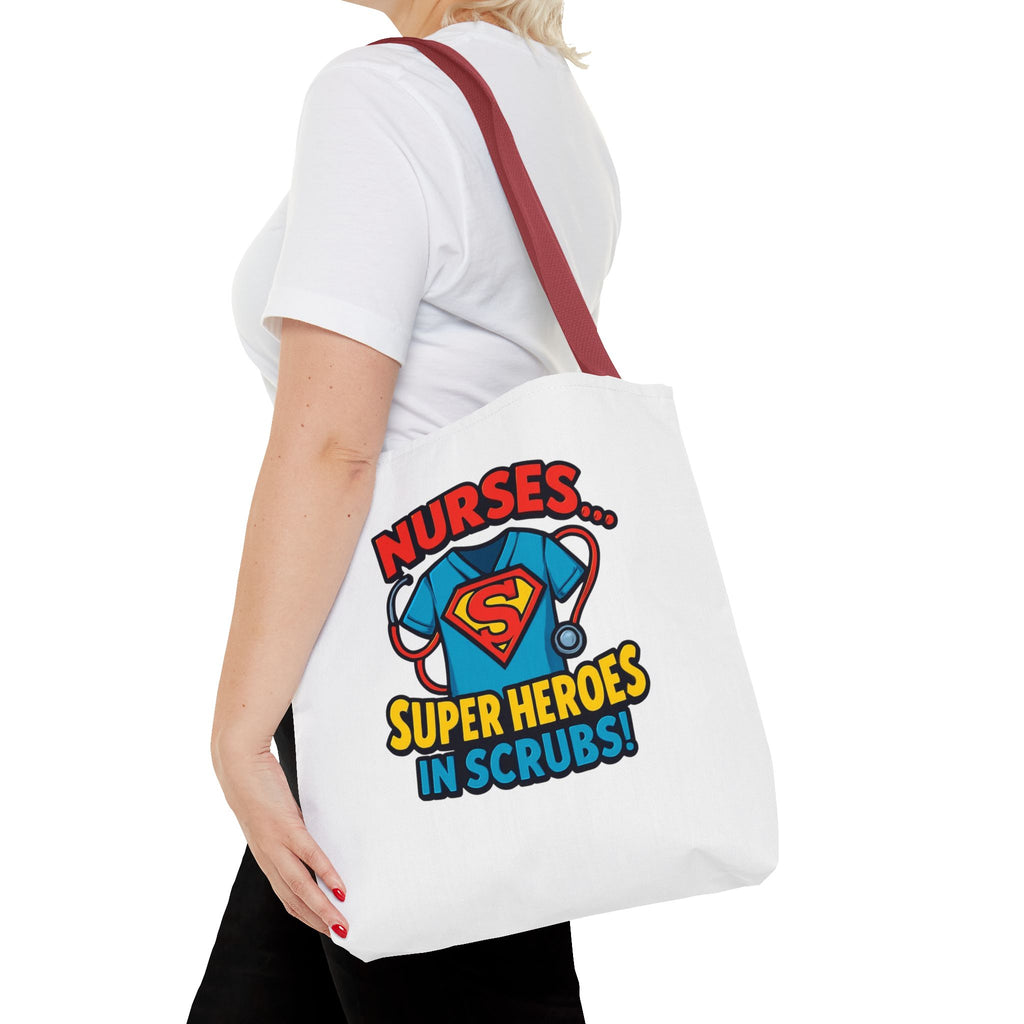 Nurse Tote Bag — "Nurses... Super Heroes in Scrubs" Gift Tote