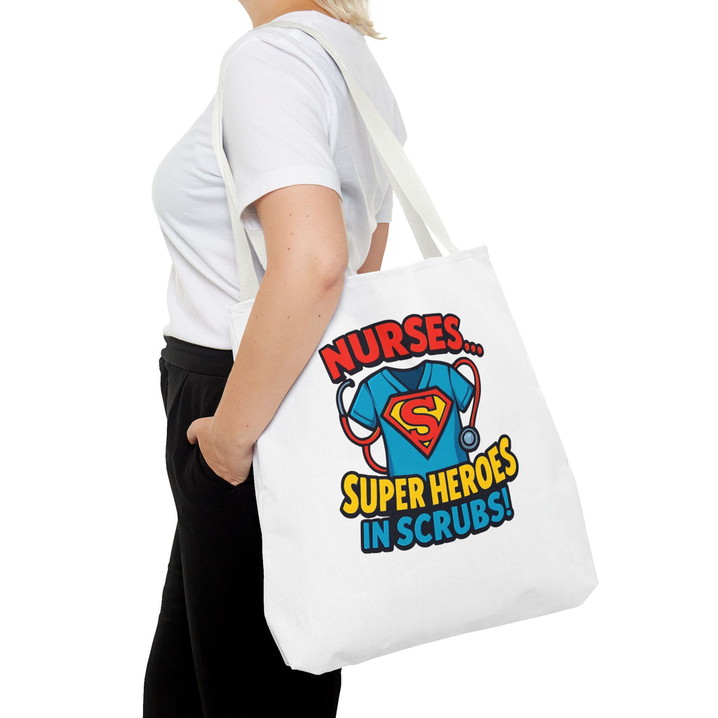 Nurse Tote Bag — "Nurses... Super Heroes in Scrubs" Gift Tote