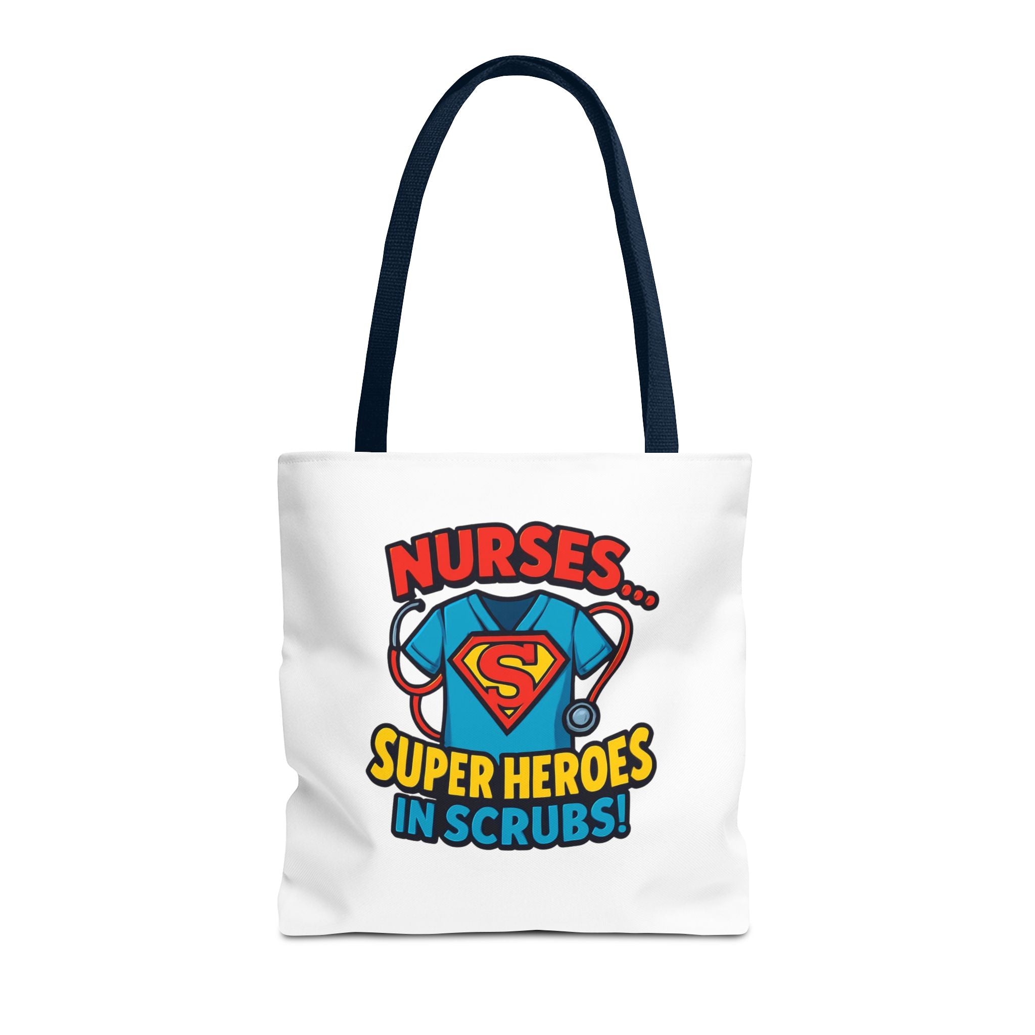 Nurse Tote Bag — "Nurses... Super Heroes in Scrubs" Gift Tote