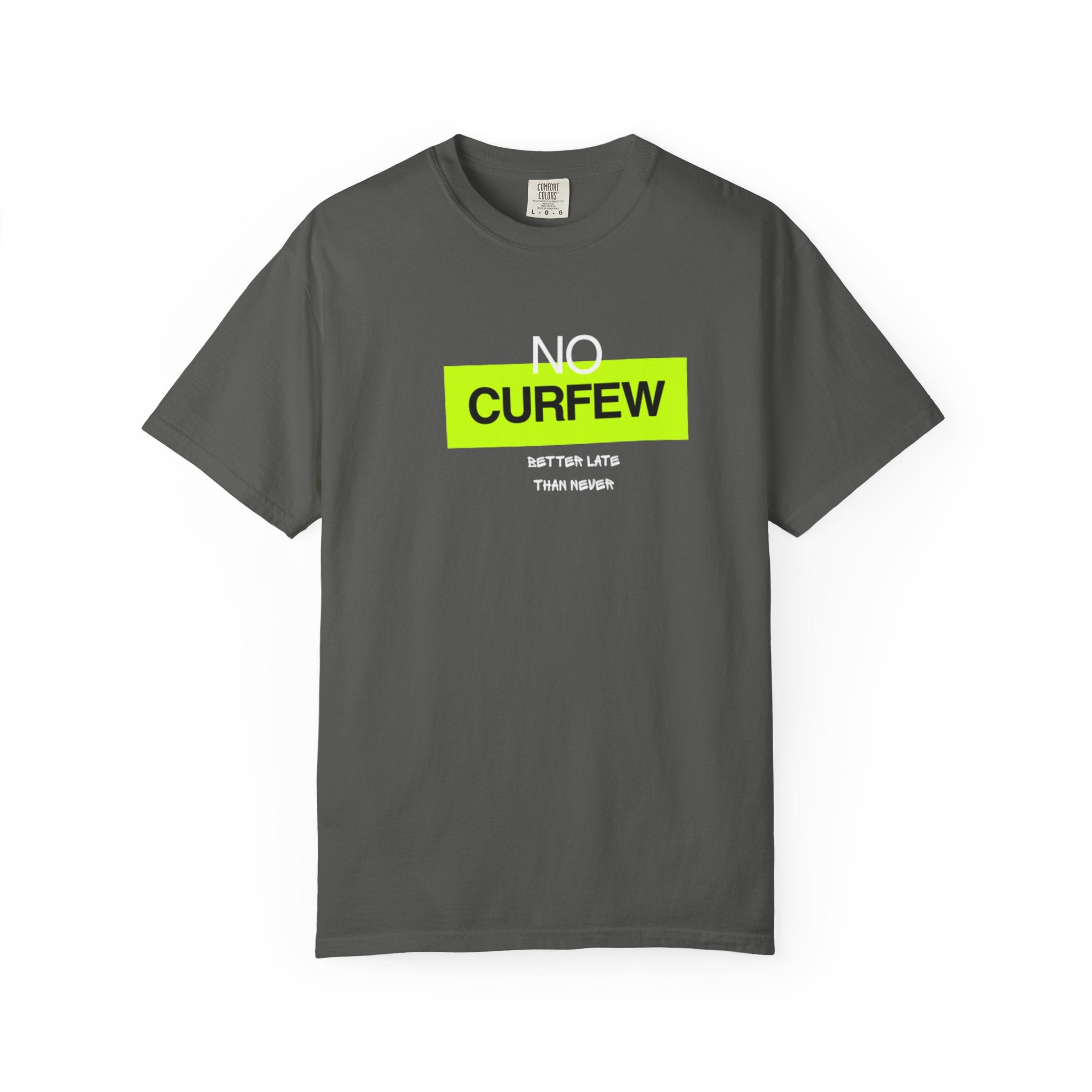 No Curfew Unisex Garment-Dyed T-Shirt | Casual Statement Tee | Gift for Night Owls, Festival Wear, Summer Essential