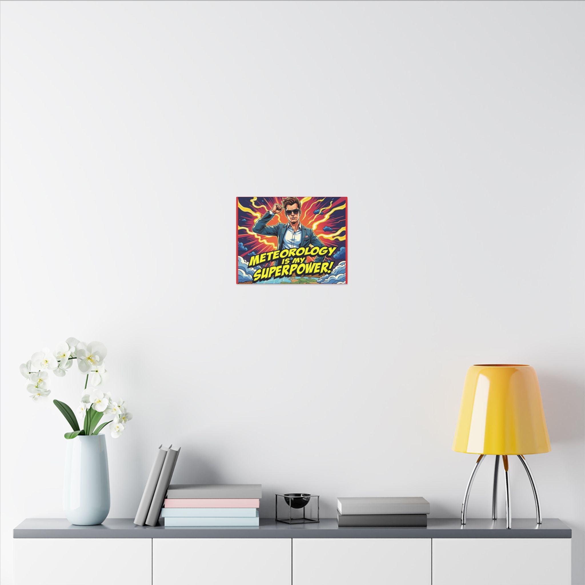 Meteorology Is My Superpower Canvas Wall Art