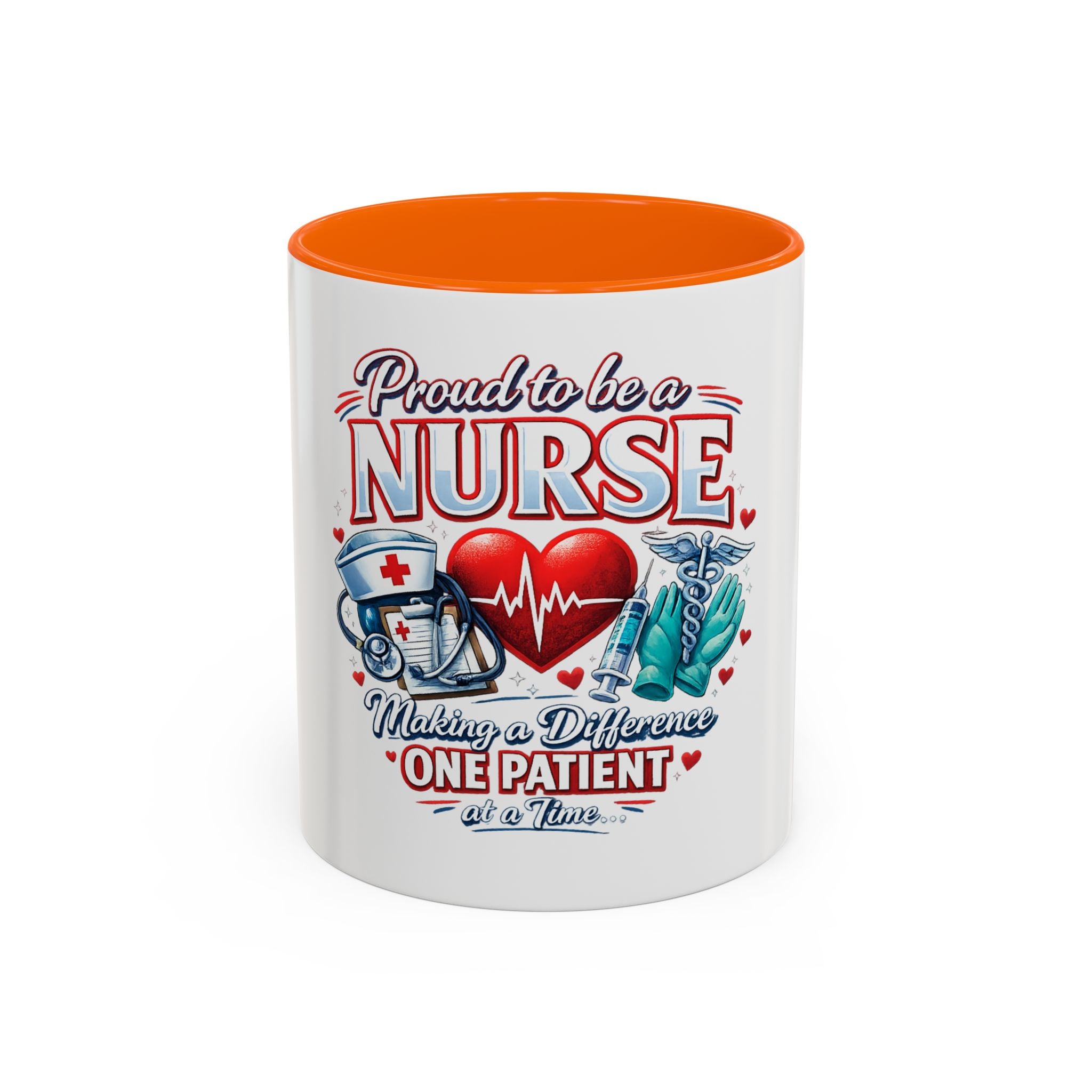 Proud to Be a Nurse Accent Coffee Mug — "Making a Difference One Patient at a Time" (11/15oz)