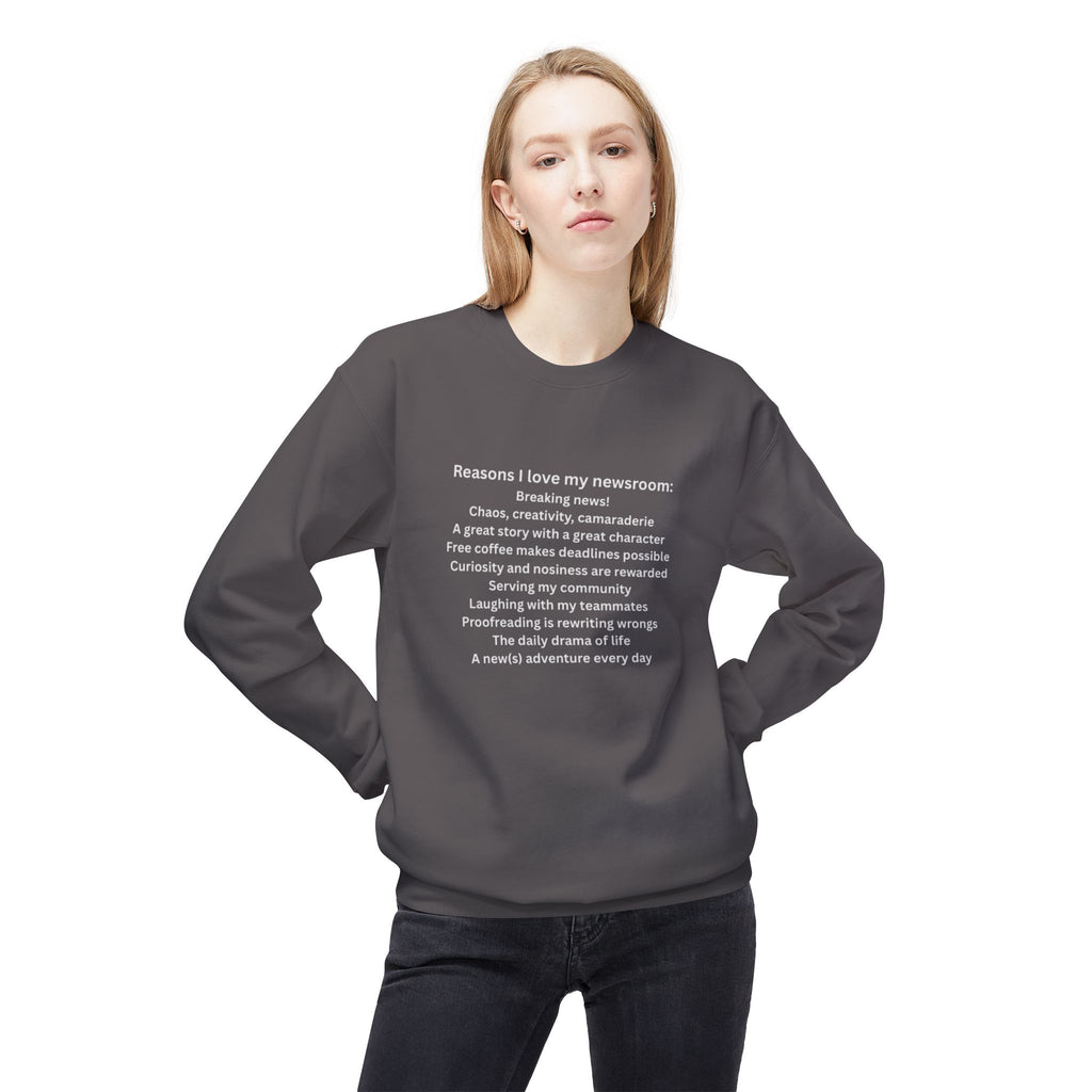"Reasons I Love My Newsroom" Crewneck Sweatshirt