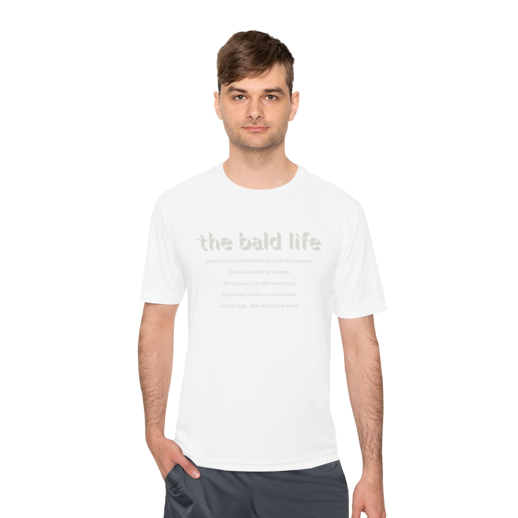 The Bald Life Moisture-Wicking Tee —