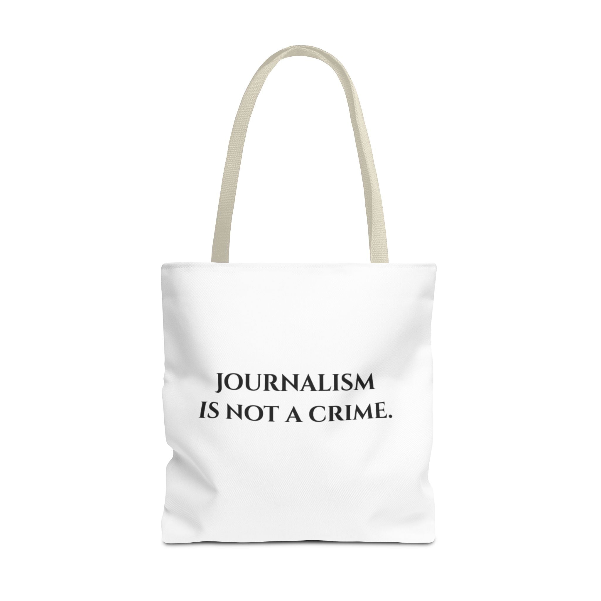 Journalism Is Not a Crime Tote Bag — Protest Statement Canvas Tote