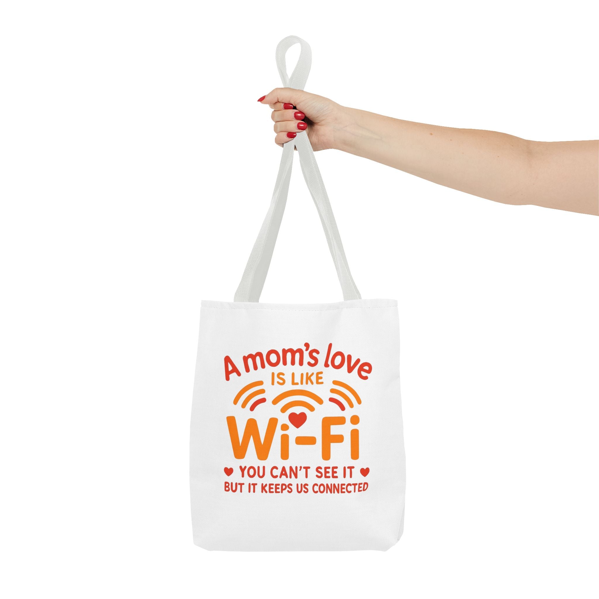Tote Bag - "A Mom's Love Is Like Wi-Fi" Funny Mother's Day Gift Tote