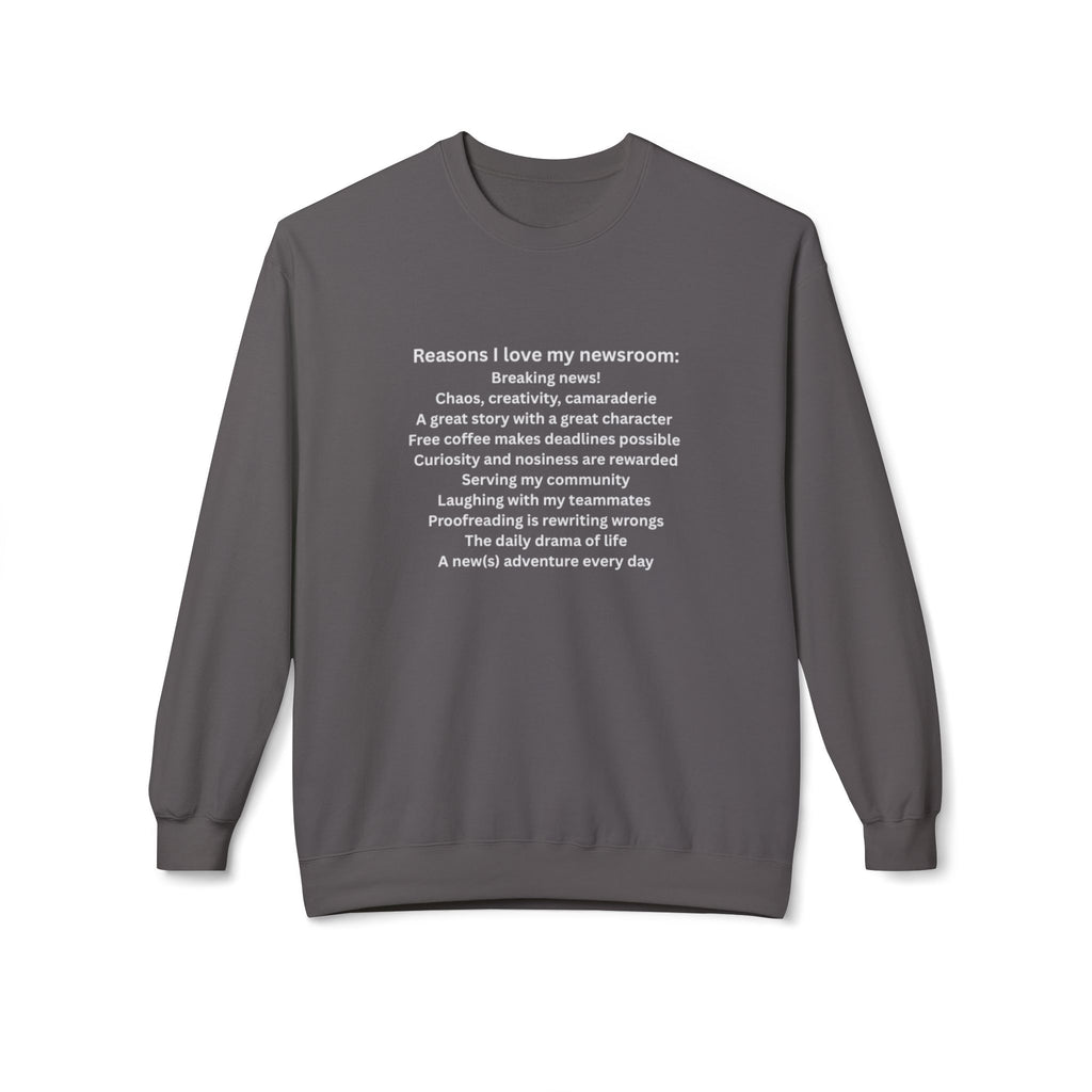 "Reasons I Love My Newsroom" Crewneck Sweatshirt
