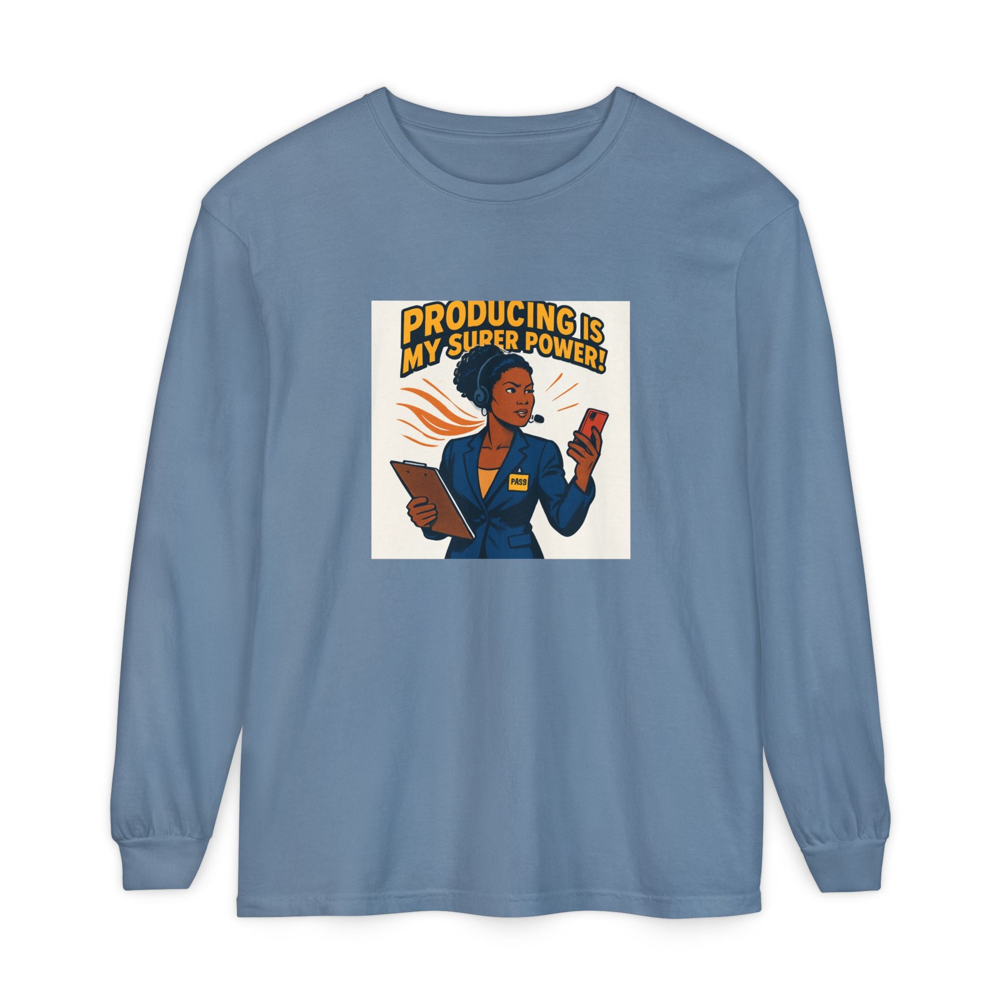 News Producer Power Long Sleeve Tee — "Producing Is My Superpower" Graphic
