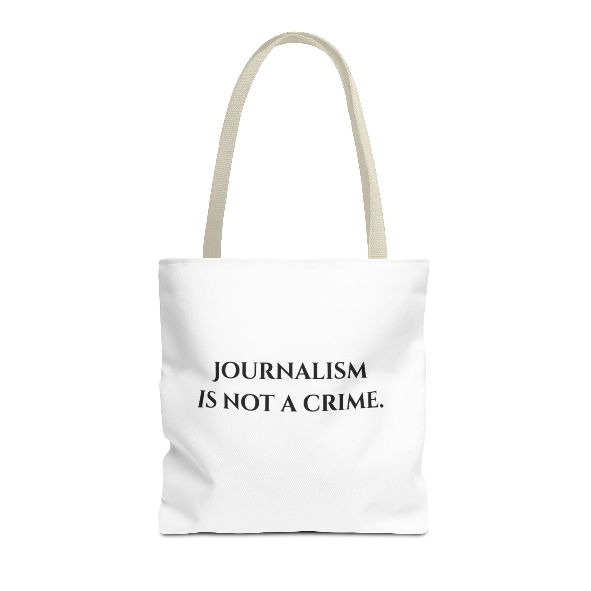 Journalism Is Not a Crime Tote Bag — Protest Statement Canvas Tote