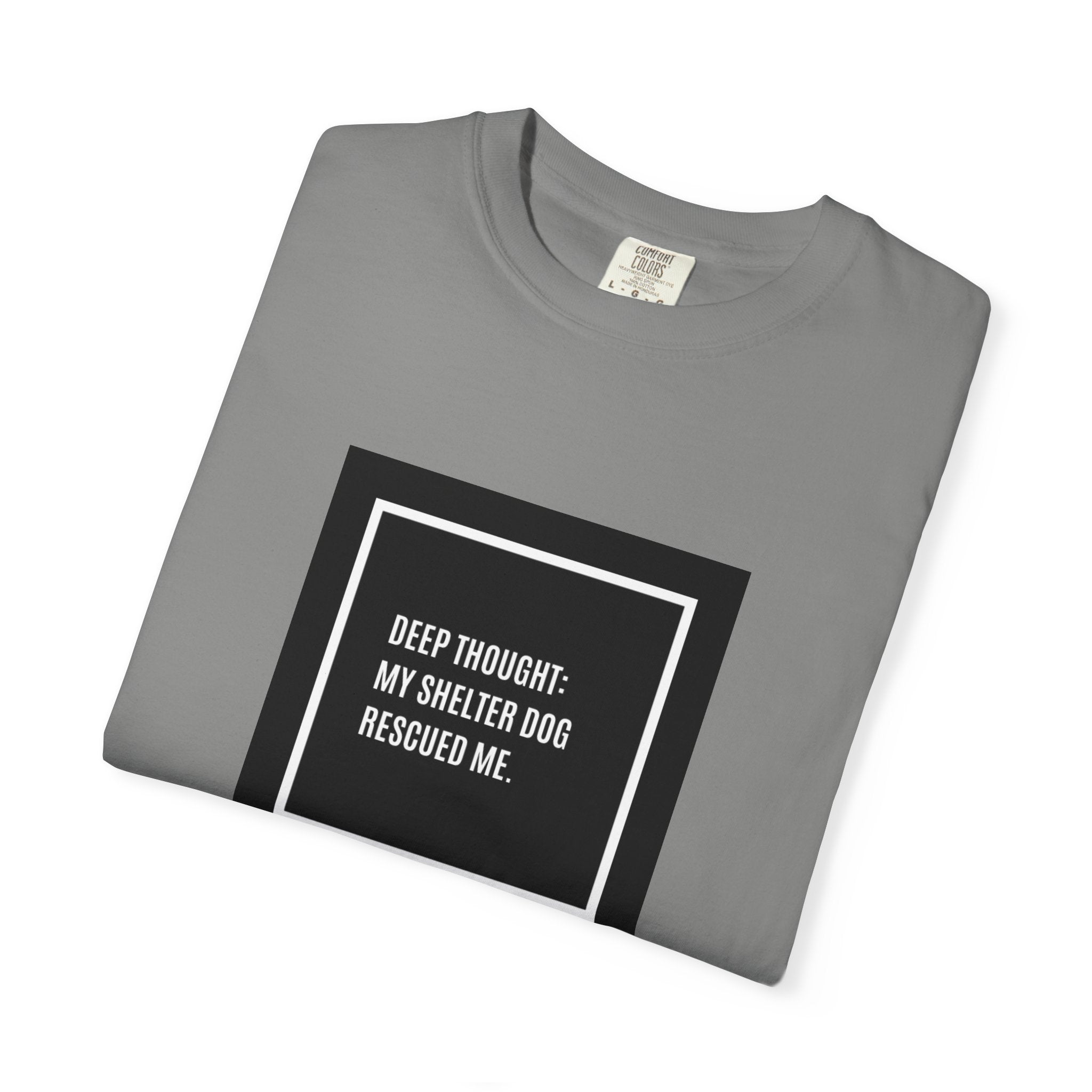 My Shelter Dog Rescued Me T-Shirt