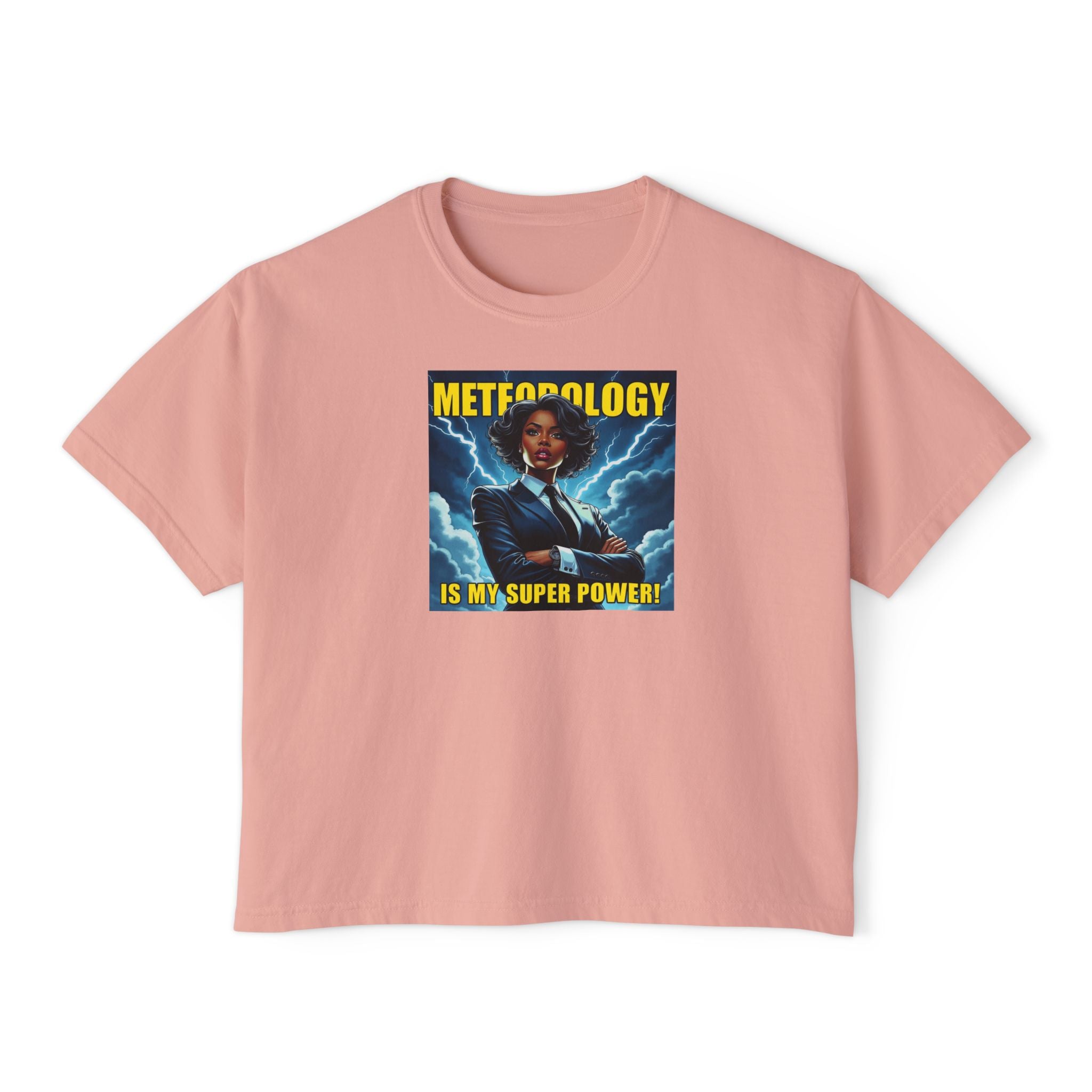 Meteorology Is My Super Power Women's Boxy Tee