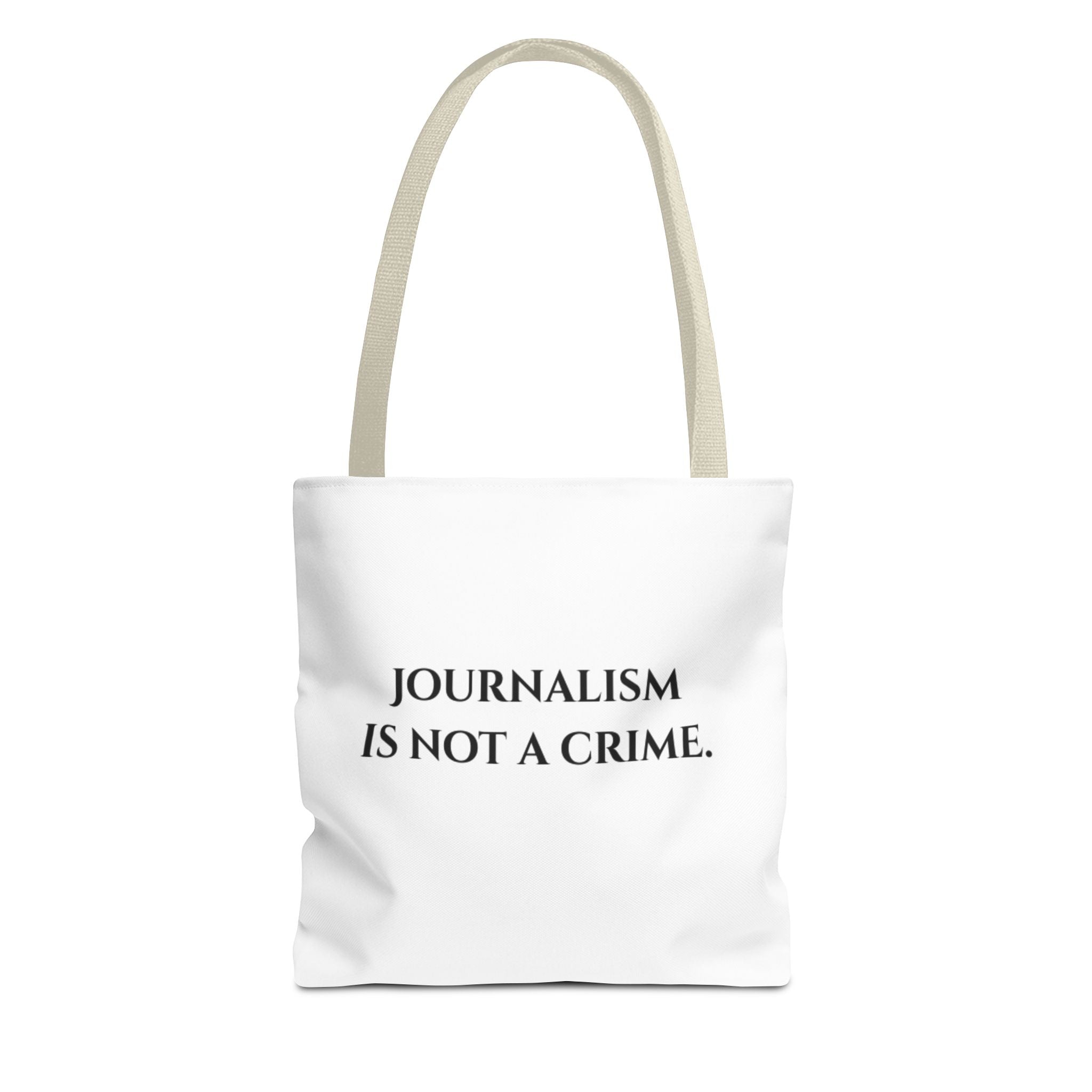Journalism Is Not a Crime Tote Bag — Protest Statement Canvas Tote