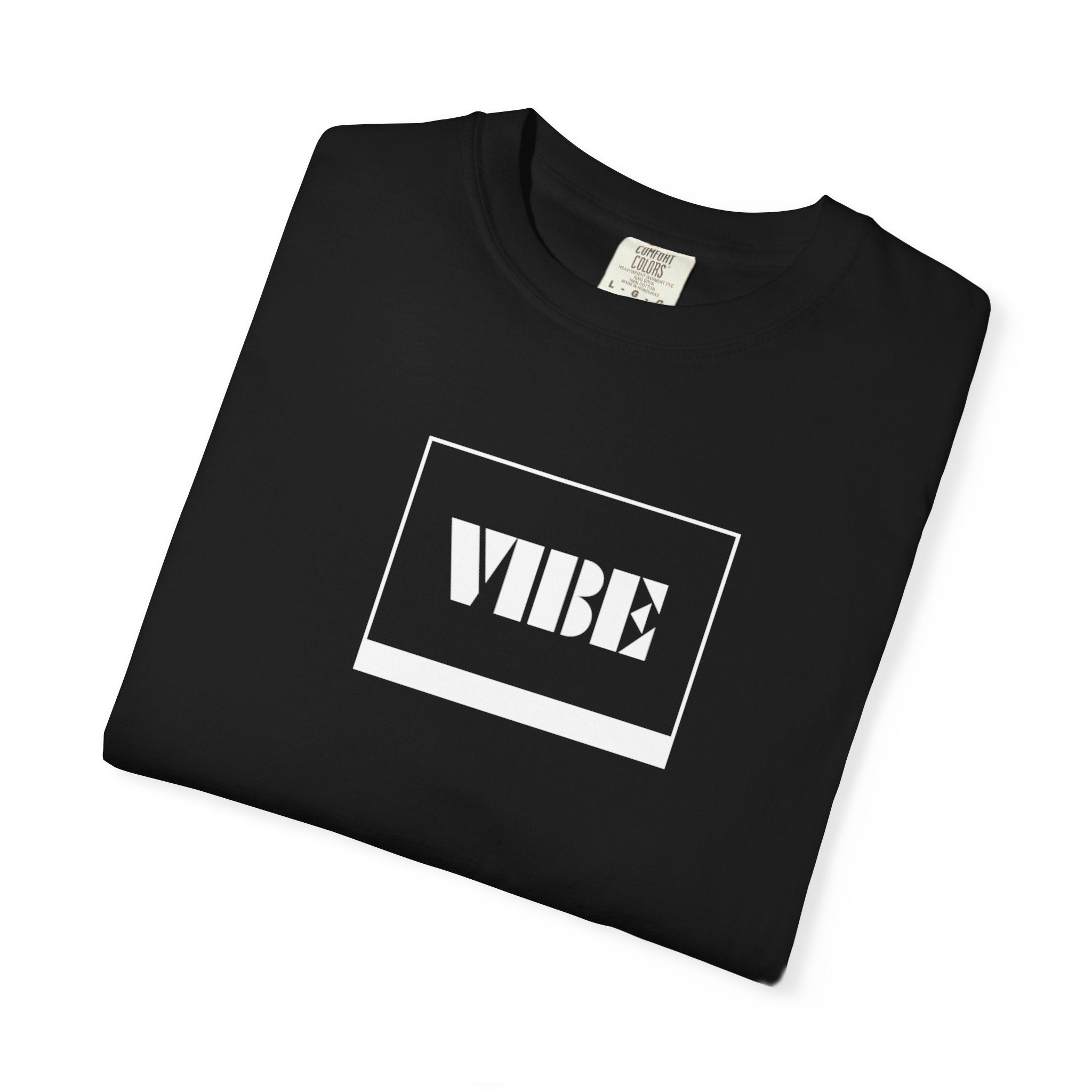 Vibe Unisex Garment-Dyed T-shirt | Casual Wear, Summer Fashion, Gift for Friends, Positive Vibes, Unique Streetwear