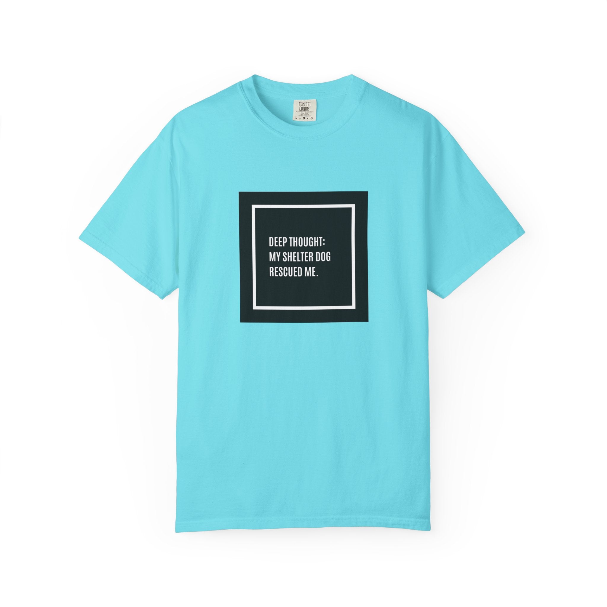 My Shelter Dog Rescued Me T-Shirt