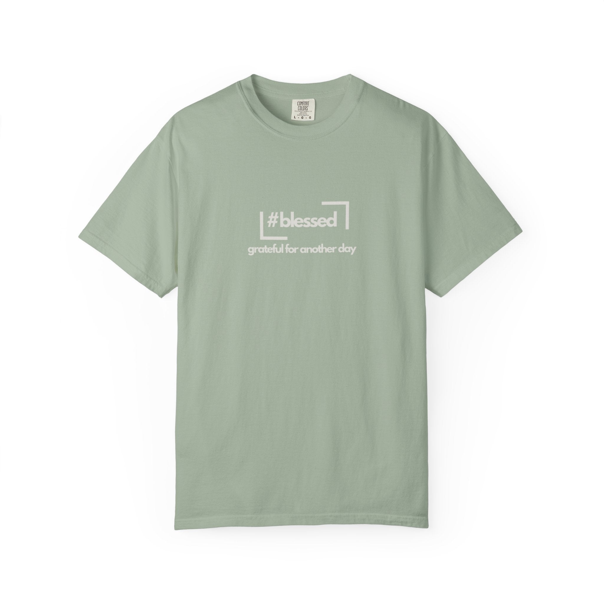 Blessed Hashtag T-Shirt — "#blessed grateful for another day" Casual Graphic Tee