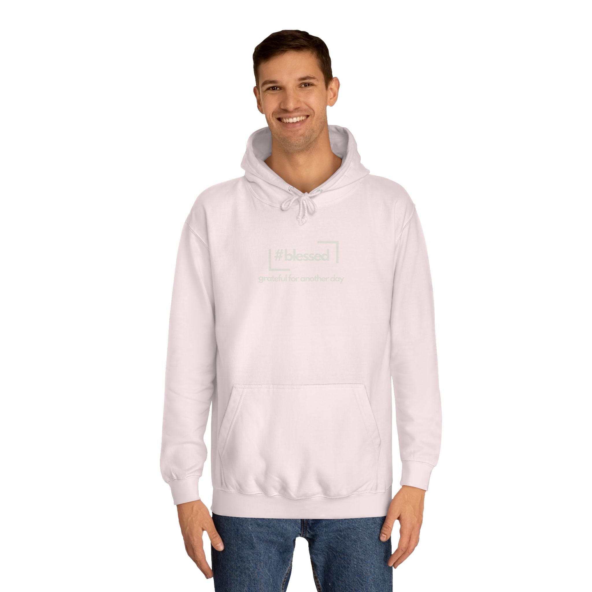 Hoodie - #blessed Grateful for Another Day Graphic Pullover