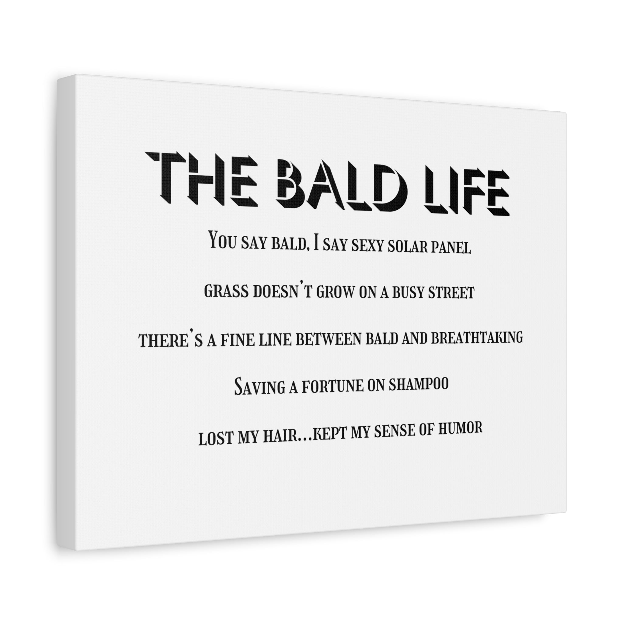 “The Bald Life” Humorous Canvas Wall Art