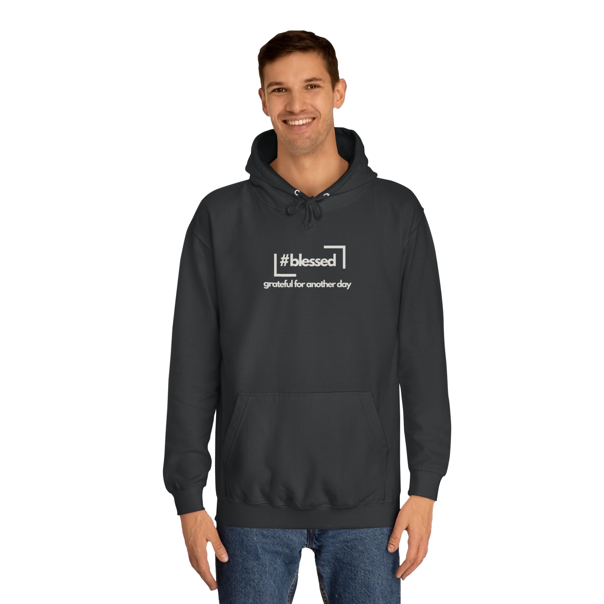 Hoodie - #blessed Grateful for Another Day Graphic Pullover
