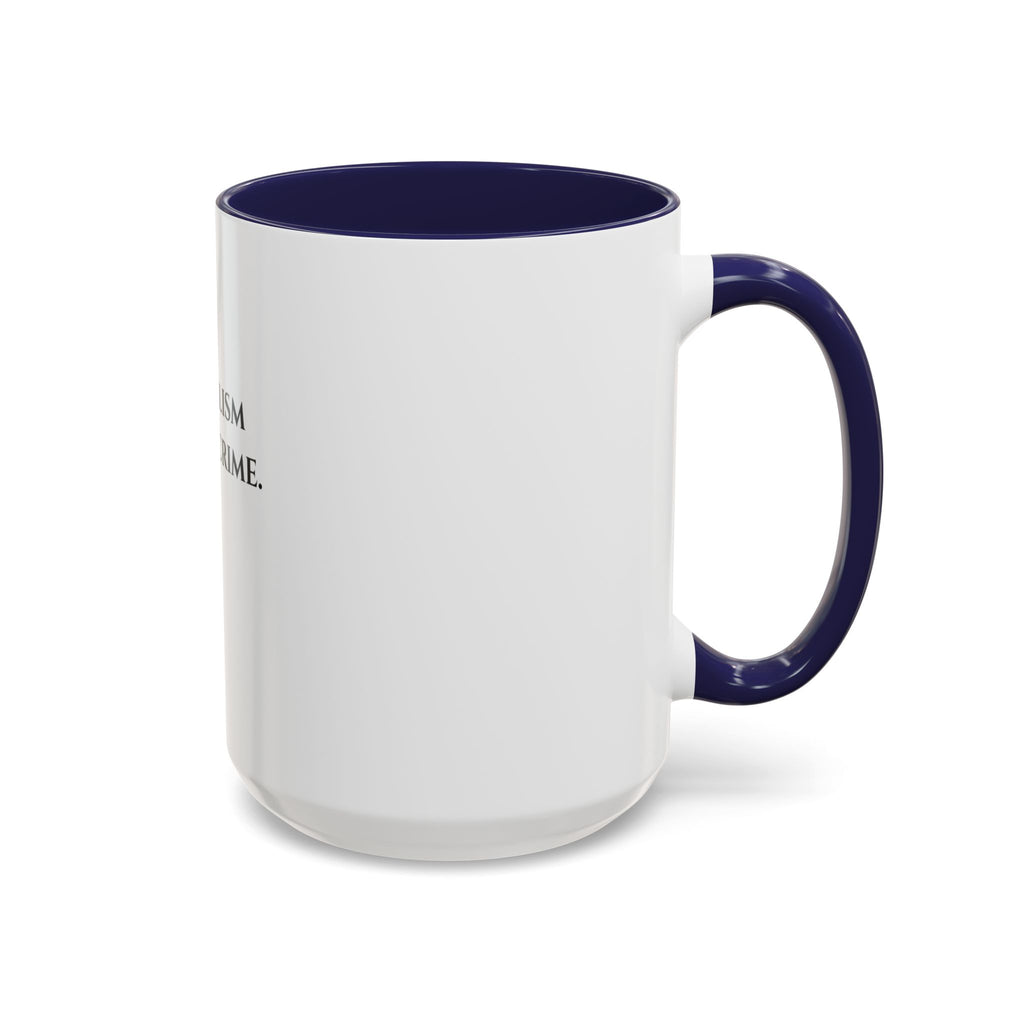 Journalism Is Not a Crime Coffee Mug