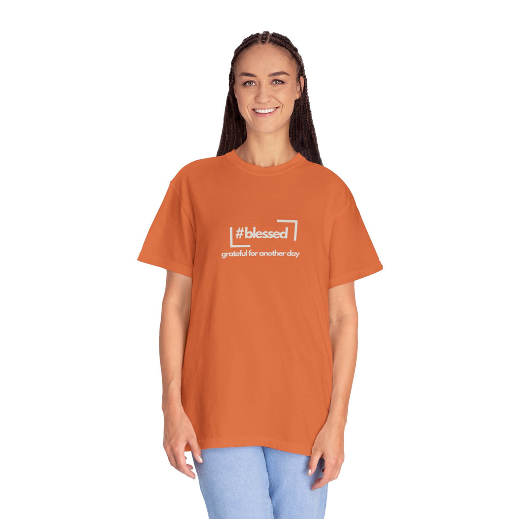 Blessed Hashtag T-Shirt — "#blessed grateful for another day" Casual Graphic Tee