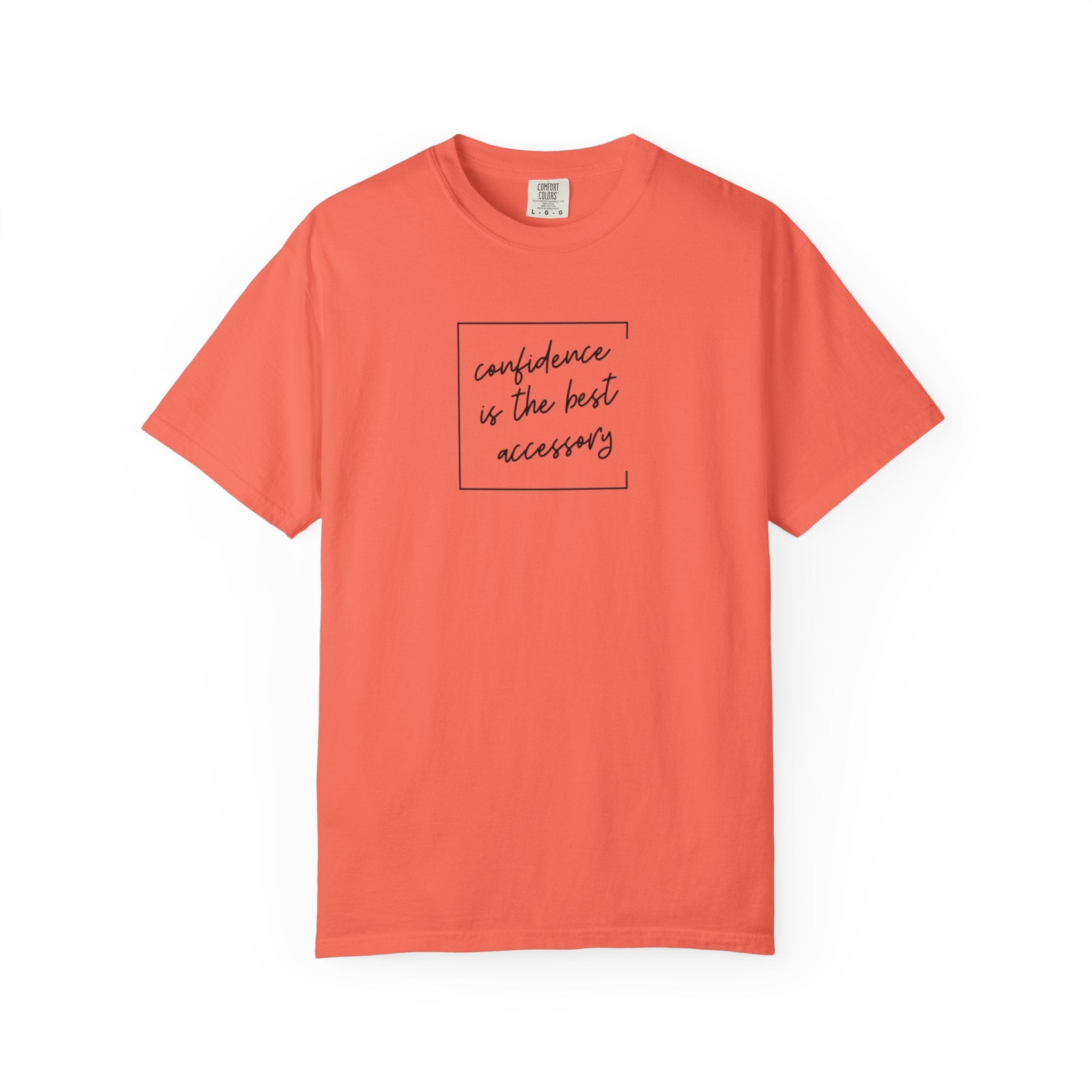 "Confidence Is the Best Accessory" T-Shirt