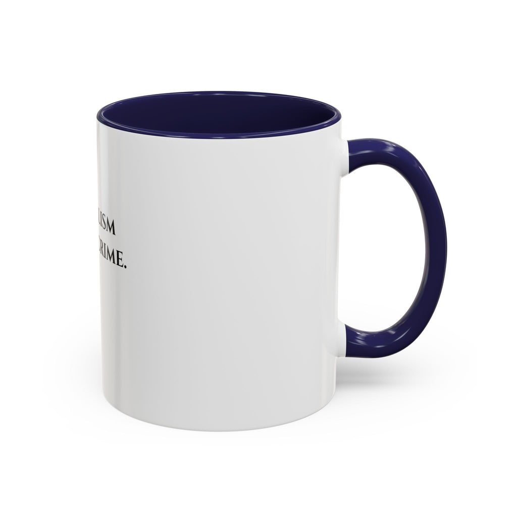 Journalism Is Not a Crime Coffee Mug