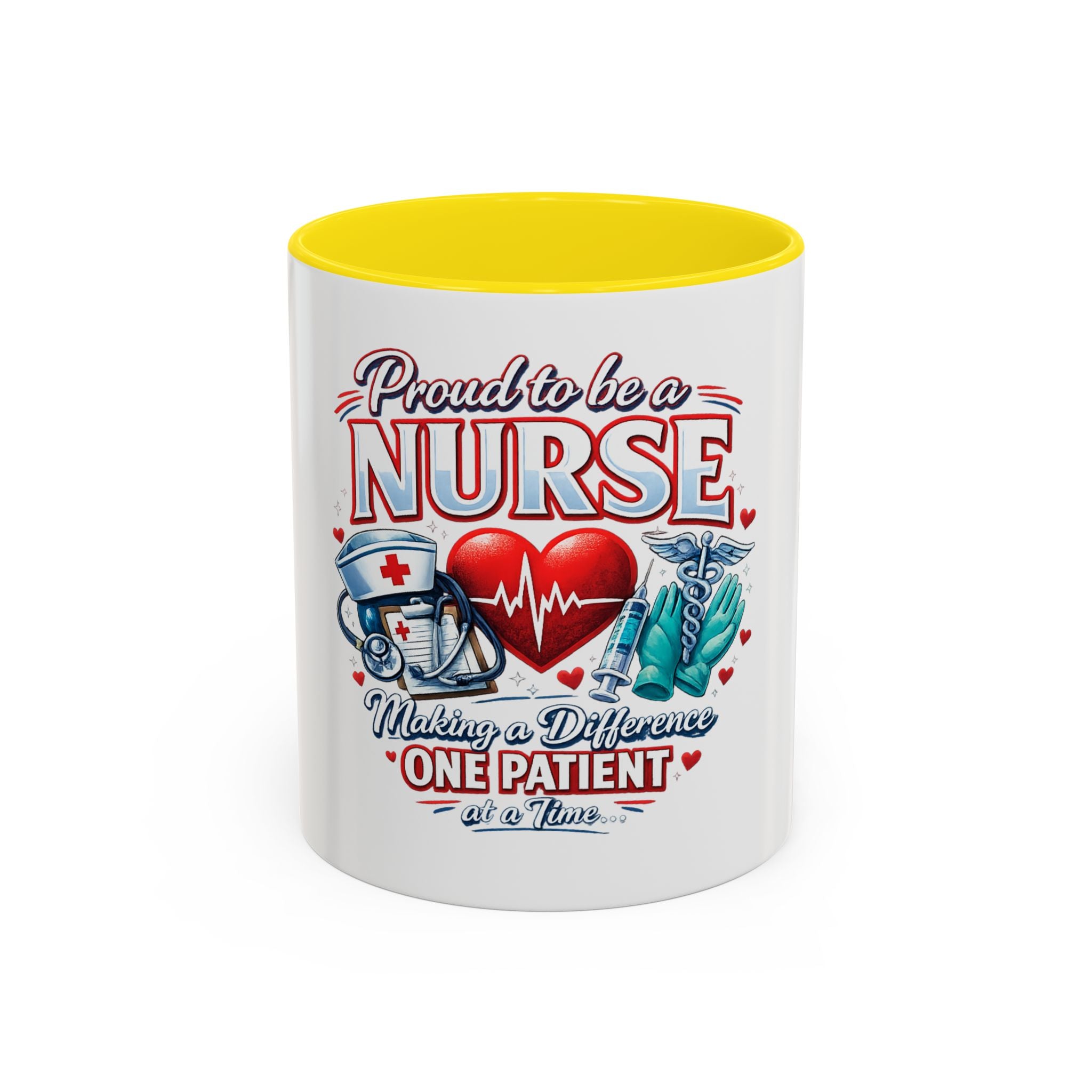 Proud to Be a Nurse Accent Coffee Mug — "Making a Difference One Patient at a Time" (11/15oz)