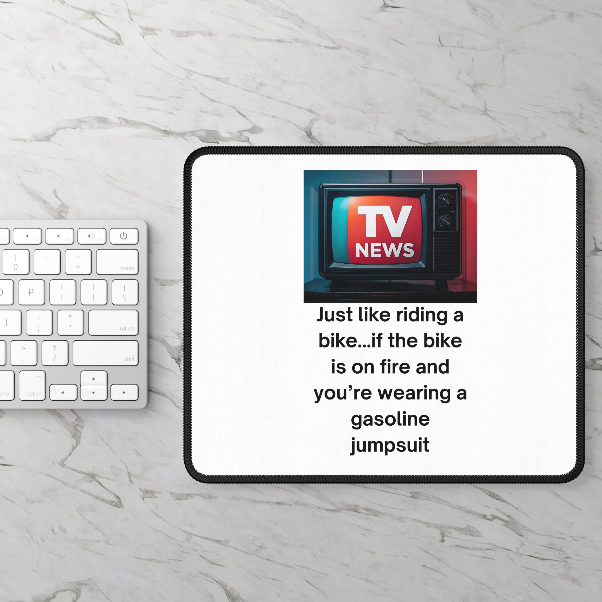 Gaming Mouse Pad with Humorous TV News Quote, Perfect for Gamers, Office Gift, Desk Decor, and Birthday Present