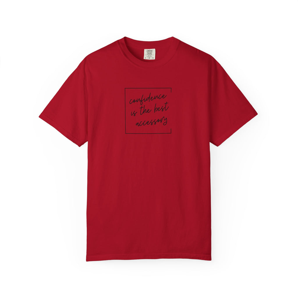 "Confidence Is the Best Accessory" T-Shirt