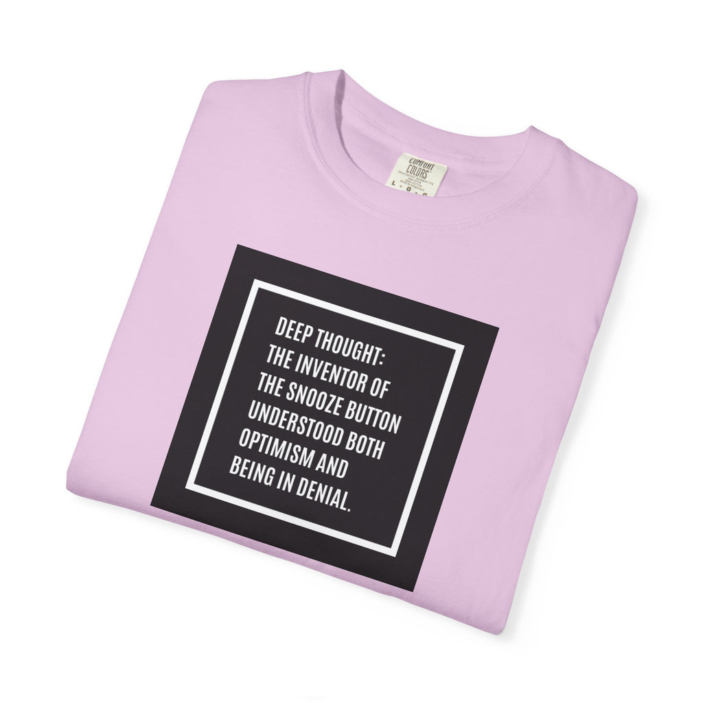 'Deep Thought' Snooze Button Quote Graphic Tee