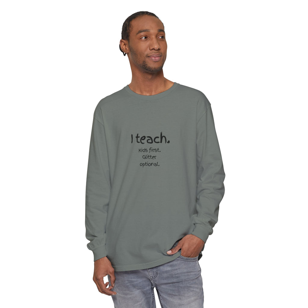 I Teach. Kids First. Long Sleeve Teacher T-Shirt — Colorful 'Original Art' Back Print