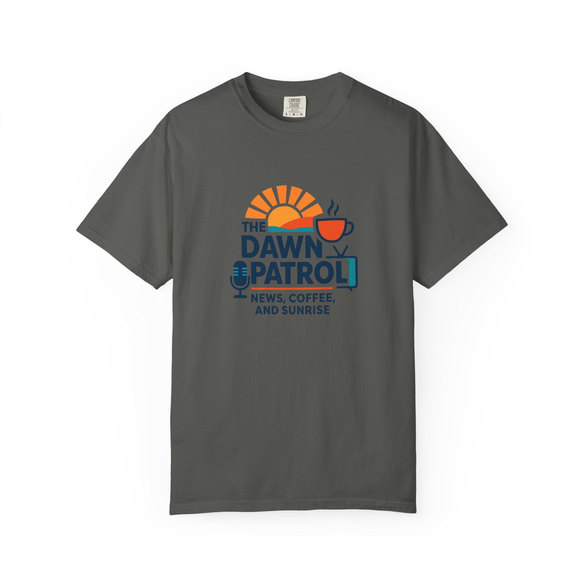 Dawn Patrol T-Shirt — "News, Coffee, and Sunrise" Morning Radio Tee
