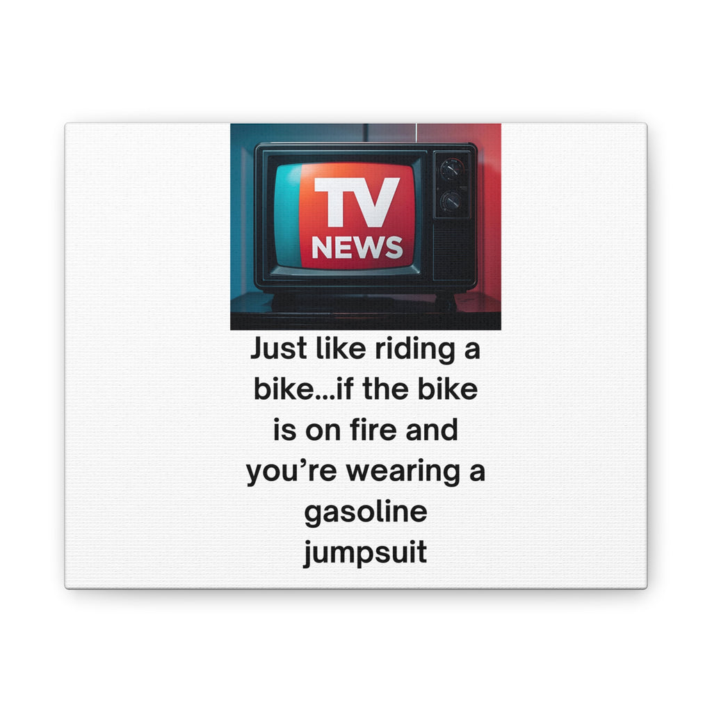 TV News Humor Canvas Wall Art,  Gift for News Lovers, Unique Quote Artwork