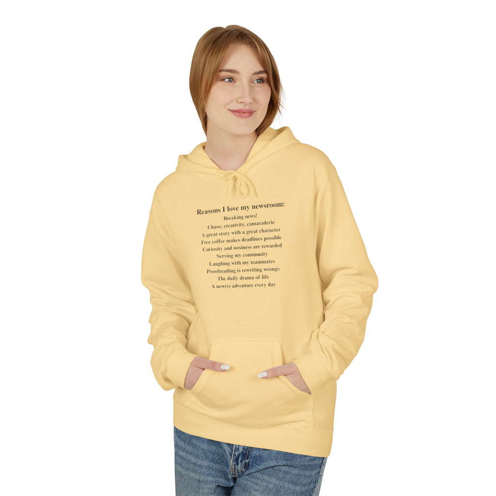 "Reasons I love my newsroom" Fleece Hoodie