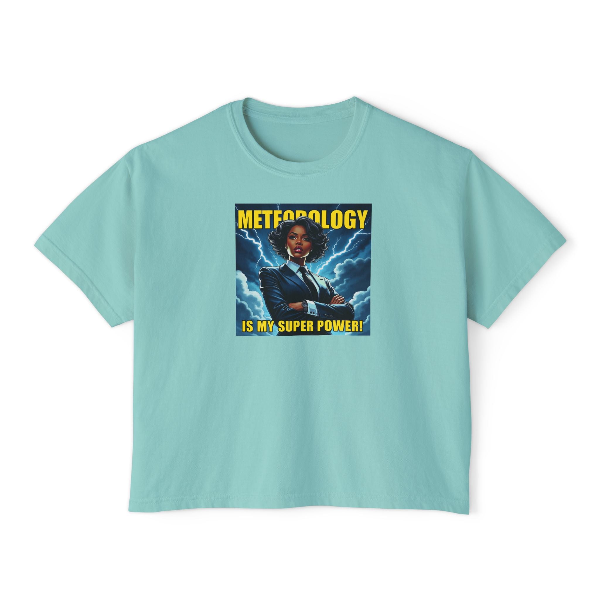 Meteorology Is My Super Power Women's Boxy Tee