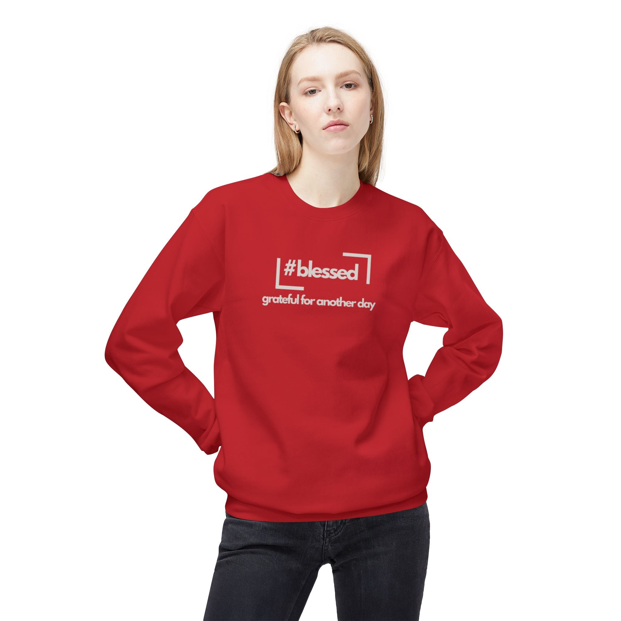 #blessed grateful for another day" Casual Fleece Pullover